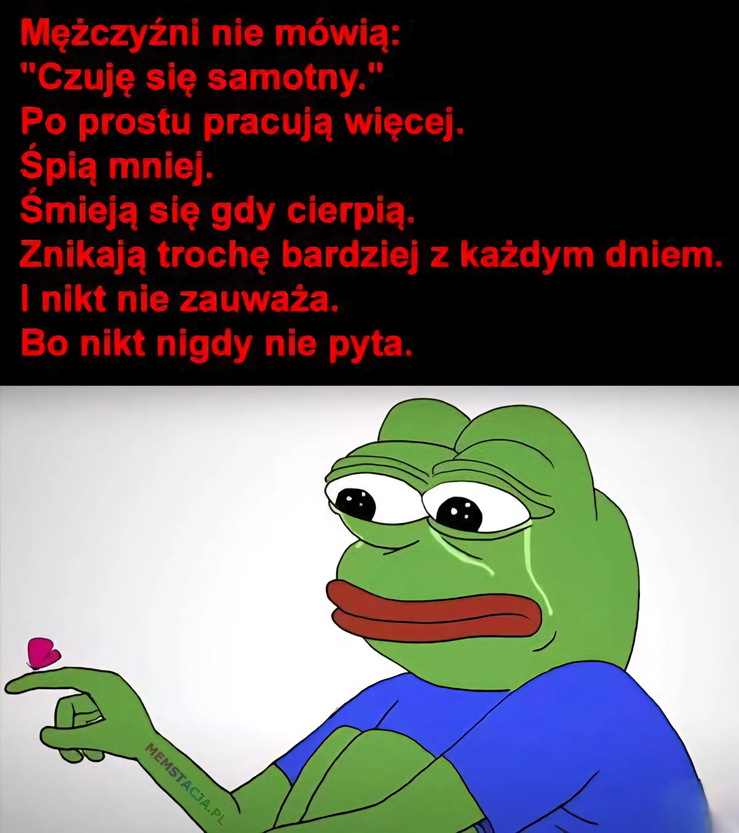 Ilustracja Pepe the Frog z kreskówki, siedzącego i płaczącego z głową w dół, z napisem nad nim o tym, jak mężczyźni radzą sobie z samotnością poprzez pracę i ukrywanie cierpienia.