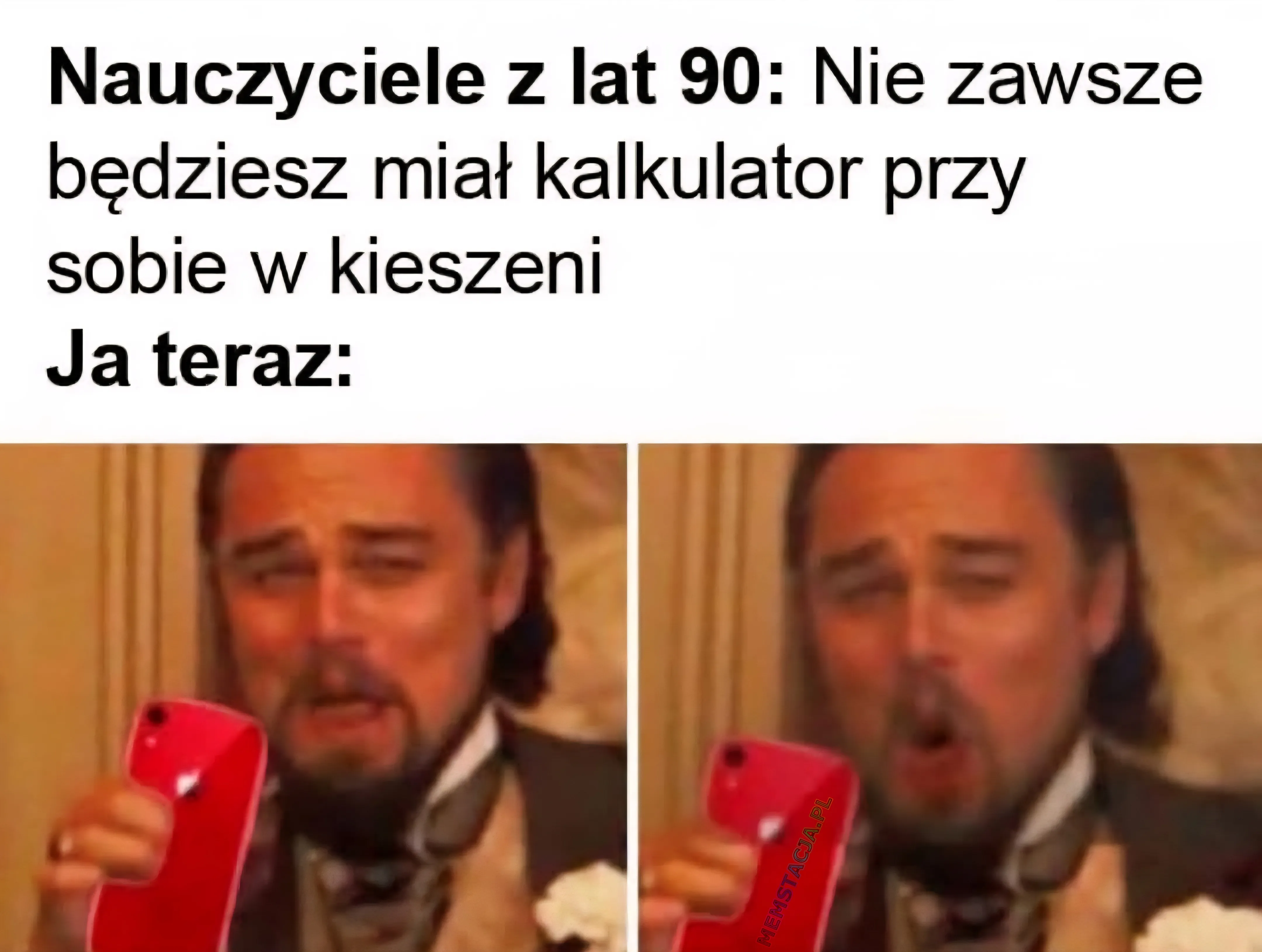 Mem o tytule: Nauczyciele jednak si臋 mylili 馃槺 Zdj臋cie u艣miechni臋tego m臋偶czyzny trzymaj膮cego IPhone. Nauczyciele z lat 90: Nie zawsze b臋dziesz mia艂 kalkulator przy sobie w kieszeni
