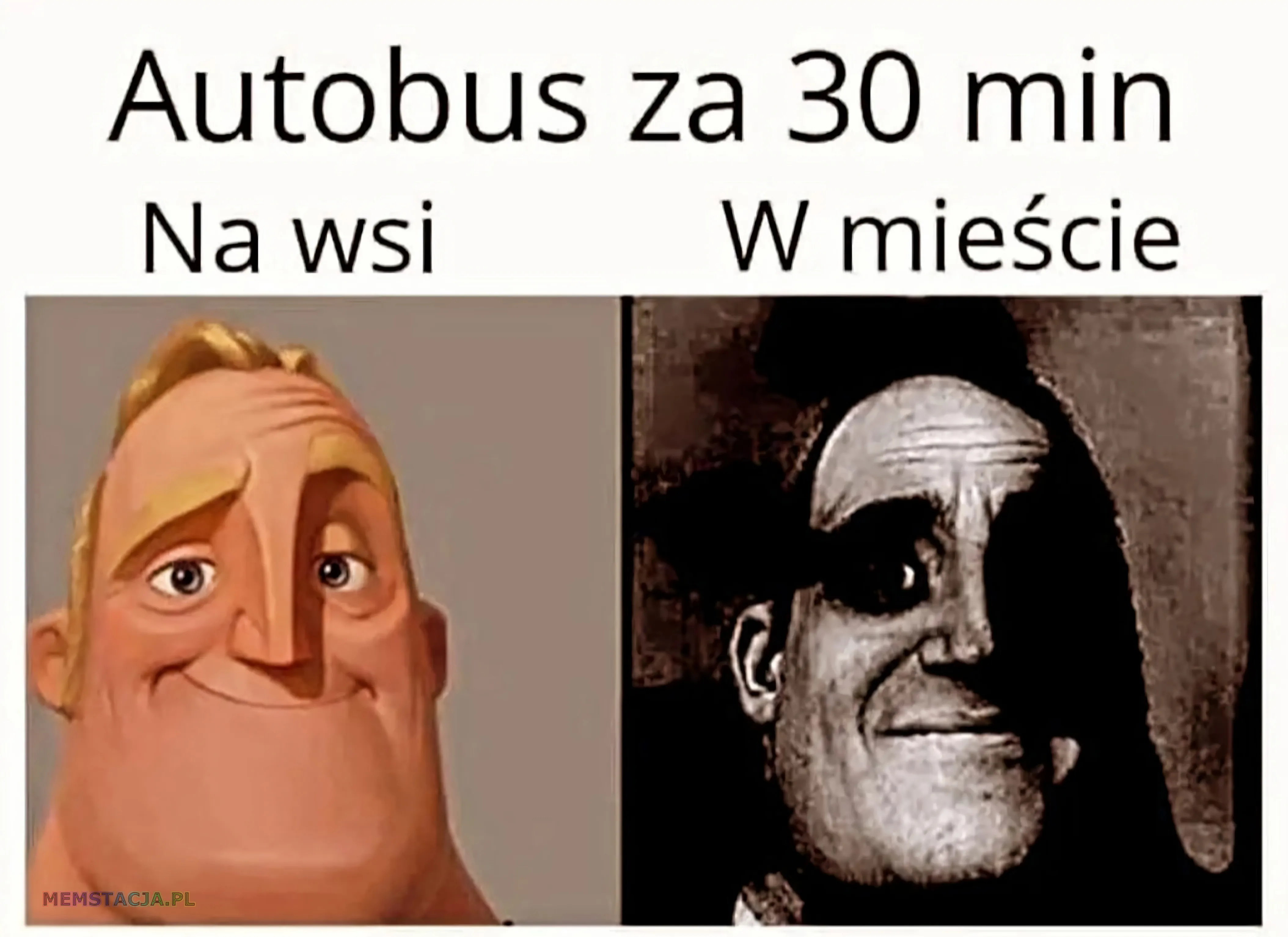 Mem przedstawiający dwie postacie: 'Autobus za 30 min'; Na wsi: 'Uśmiechnięta postać'; W mieście: 'Niezadowolona postać'