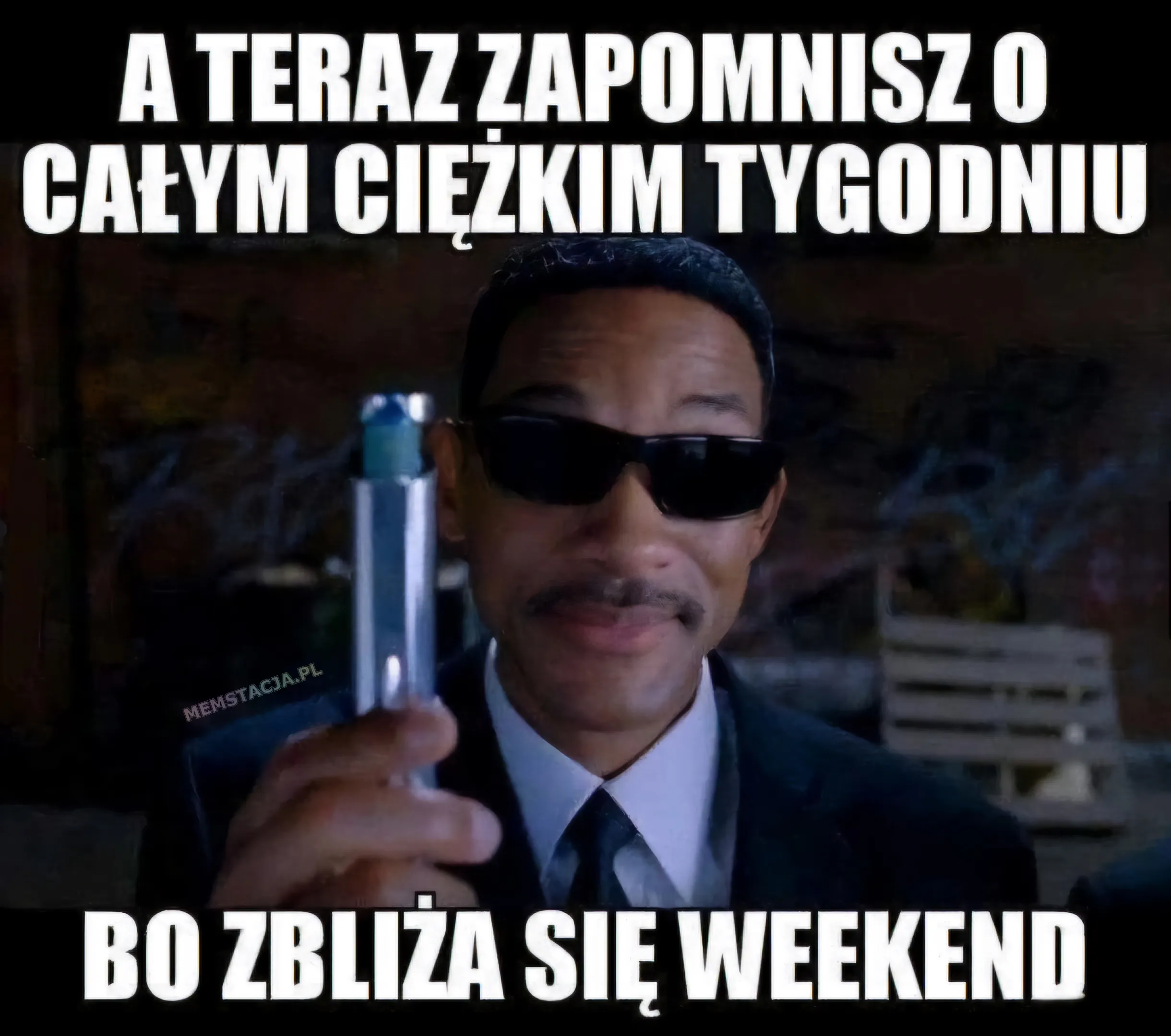 A teraz zapomnisz o całym ciężkim tygodniu, bo zbliża się weekend